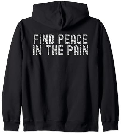Funny Pump Covers Gym Men | Find Peace In The Pain Zip Hoodie