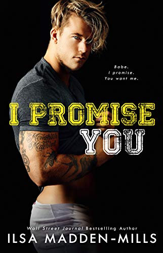 I Promise You: Stand-Alone College Sports Romance (Waylon University Book 4) (English Edition)