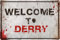 Flinelife Metallschild Welcome to Derry, 30,5 x 20,3 cm, Horrorfilm-Schilder, Spukhaus-Dekoration, perfekt für Horrorfilm-Fans