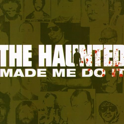 The Haunted Made Me Do It