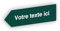 Flèche directionnelle gravée autocollante personnalisable, Plaque signalétique orientation Gauche – vert foncé - format 20x6