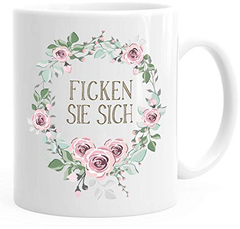 Kaffee-Tasse Schimpfwörter Beleidigung Ironie Geschenk-Tasse lustige Büro-Tasse MoonWorks® Ficken Sie sich weiß unisize