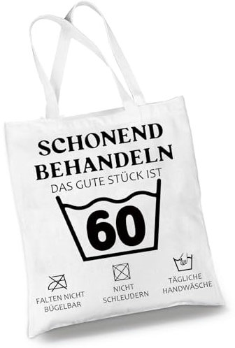 Geschenk zum 60 Geburtstag Frau Baumwollbeutel, Lustige Geschenk 60 Geburtstag Mann Frau, Stofftasche Shopper Bag - SCHONEND BEHANDELN 60. Geburtstag