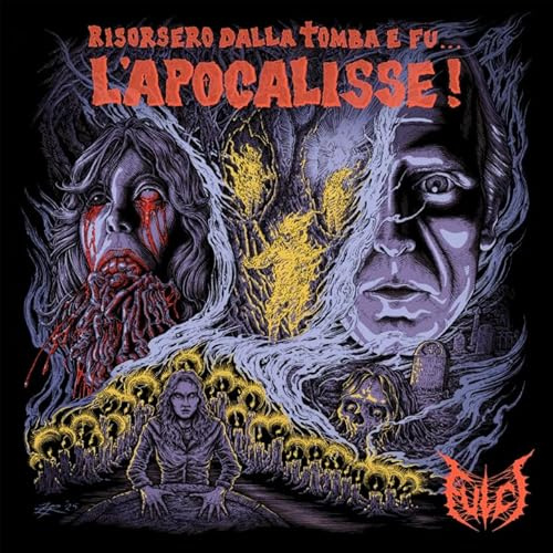 Risorsero Dalla Tomba E Fu… L’apocalisse!