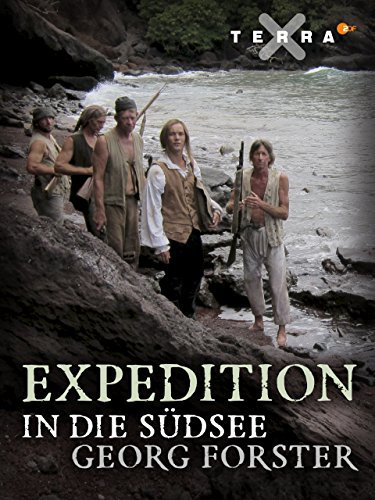 Expedition in die Südsee - Georg Forster