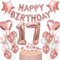 Creaher 17. Geburtstag Deko Mädchen Rosegold Ballon Set Luftballon 17 Folienballon Happy Birthday Girlande Kuchendeckel 17. Geburtstag Deko 17 Geburtstagdeko Frauen