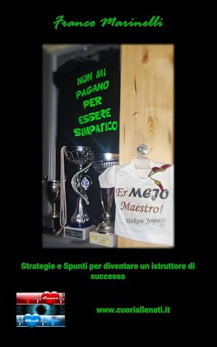 Non mi pagano per essere simpatico : Guida per istruttori di Indoor Cycling e Rowing: progettare lezioni efficaci, motivare la classe e creare allenamenti con MixMeister (Italian Edition)
