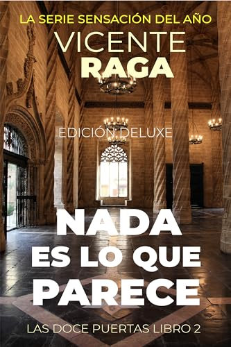 Nada es lo que parece: Las doce puertas parte II Edición Deluxe