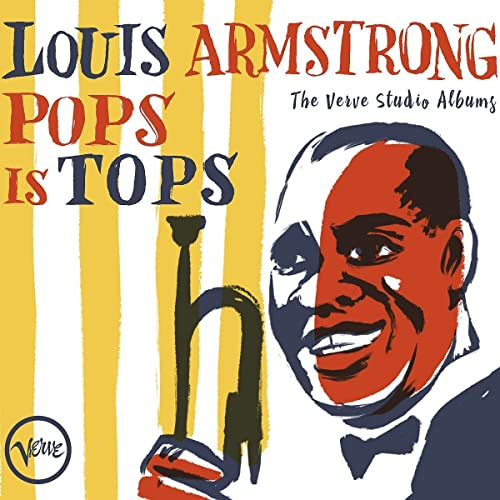Pops Is Tops: The Complete Verve Studio Albums And More