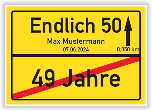 Geschenk zum 50. Geburtstag personalisiertes Ortsschild Bild Poster Endlich 50 Jahre Kunstdruck Karte mit Name und Datum personalsiert Geburtstagsdeko Zahl 49-50
