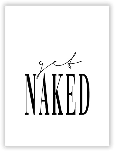 Druck-Palast Get Naked Poster - 30x40cm - Kunstdruck - Schlafzimmer Badezimmer - Modern Minimalistisch Trendy - Hochwertiger Druck - Wanddekoration ohne Rahmen für junge Erwachsene stilbewusste