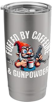 Fueled by Caffeine & Gunpowder, Garden Gnome with Gun Stainless Steel Insulated Tumbler