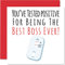 Lustige Geburtstagskarten Boss – Postive Best Boss Ever – Witz Happy Birthday Karte Manager von Arbeitskollegen Boss Geburtstagsgeschenke 145 mm x 145 mm Freundschaftsgrußkarten Geschenk Manager
