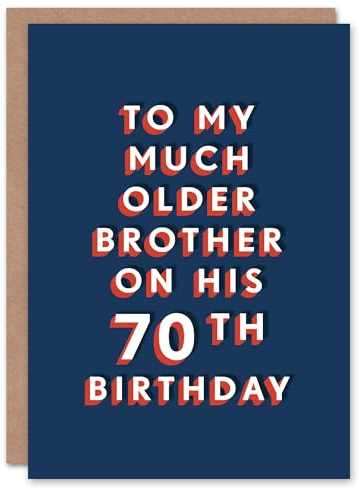 Artery8 To Much Older Brother 70 Year Old 70th Funny For Him Birthday Card