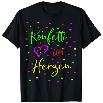 Konfetti im Herzen Karneval Fasching Kostüm T-Shirt