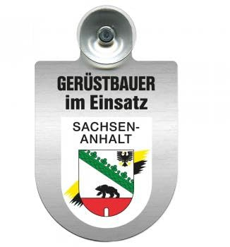 Einsatzschild Windschutzscheibe incl. Saugnapf - Gerüstbauer im Einsatz - 309724 - incl. Regionen nach Wahl Farbe Region Sachsen-Anhalt