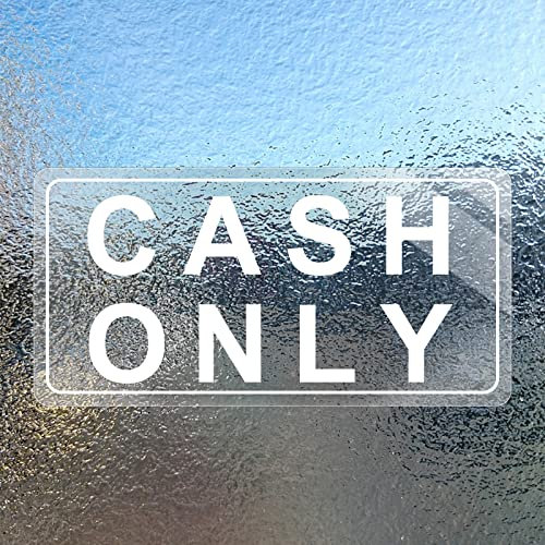 Aufkleber Cash Only, Vinyl, 25,4 x 12,7 cm, abnehmbar, wasserdicht, selbstklebend, Fensteraufkleber für Geschäfte, 5 Stück