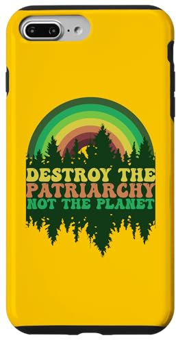 Feminism and Nature Destroy The Patriarchy Not The Planet Case for iPhone 7 Plus/8 Plus