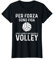 Volley Pallavolo Libero Divertente Maglietta