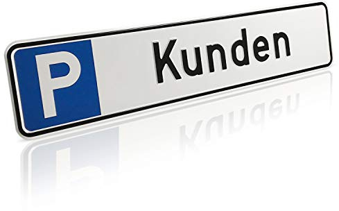 Betriebsausstattung24 Geprägtes Parkplatzschild aus Aluminium in Nummernschildform - Kunden - KFZ-Kennzeichen - für Ihren Parkplatz & Stellplatz - 52,0 x 11,0 cm