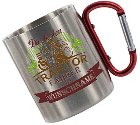 Crealuxe Edelstahltasse mit Karabiner - Die Besten Traktor Fahrer heißen Wunschname - 330ml, Tasse personalisiert, Kaffeetasse, Bürotasse, Metalltasse mit Name