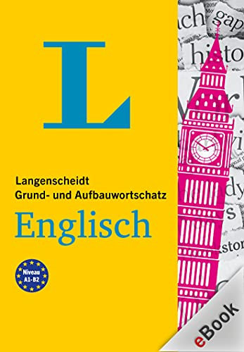 Langenscheidt Grund- und Aufbauwortschatz Englisch: Mit Audio-Download