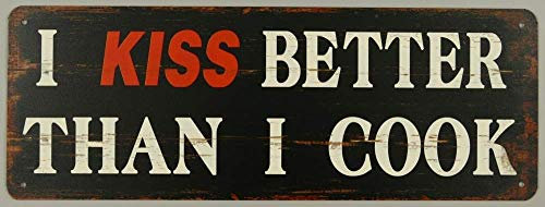 linoows Blechschild, Reklameschild, I Kiss Better Than I Cook, Sprüche Schild 13x36 cm