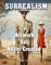 Surrealism: The Artwork Dali Never Created (English Edition)