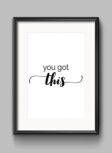Stukk Posterdruck You Got This Motivational Inspirational Zitat, A4, 210 x 297 mm