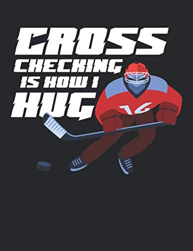 Eishockey Taktikbuch: Spieltaktiken und Anweisungen planen, üben, umsetzen mit diesem Trainingsbuch I Führe Protokoll zu allen Spielzügen und Aufstellungen I A4+ Format I Motiv: Crosschecking