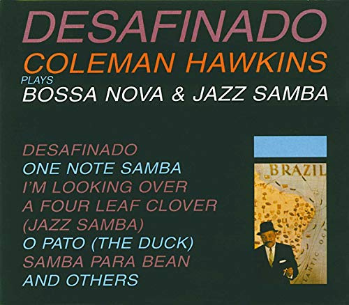 Desafinado - Plays Bossa Nova & Jazz Samba (Impulse Master Sessions)