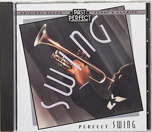 Perfect Swing CD: Best Swing Bands of the 20s 30s & 40s. Original Recordings Restored By Past Perfect Vintage Music