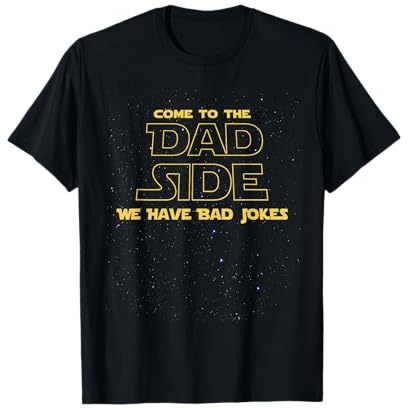 Come To The Dad Side We Have Bad Jokes Father's Day T-Shirt