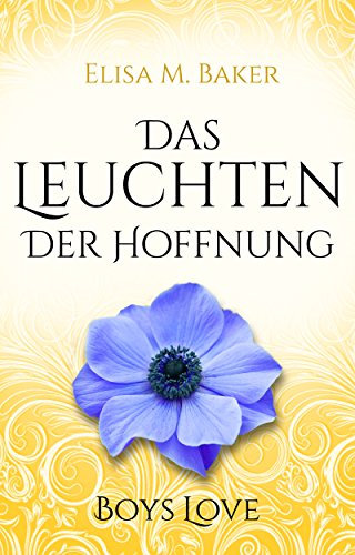 Das Leuchten der Hoffnung
