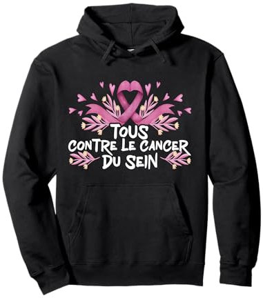 Octobre Rose Cancer Du Sein Cadeau Octobre Rose Sweat à Capuche