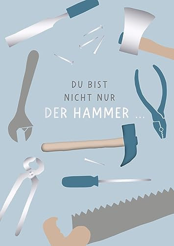 Grafik Werkstatt Glückwunschkarte Geburtstag |Musikkarte mit Sound | Du bist nicht nur der Hammer | Coversong Oh Yeah