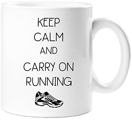 Keep Calm and Carry On Running Tea Coffee 11 Oz Mug / Cup - Novelty gift for Birthday, Christmas or any other occassions