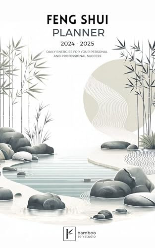 Feng Shui Planner 2024-2025: Daily Energies for Your Personal and Professional Success (English Edition)