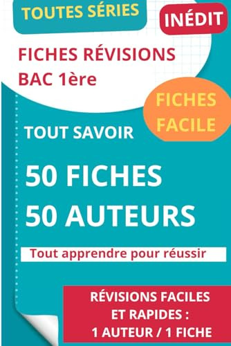 Fiches Bac Français 1re - Révision Complète : Toutes Séries Générales et Technologiques: Maîtrisez le Bac Français avec des Fiches Claires et Complètes pour Toutes les Séries