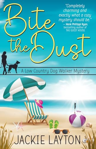 Bite the Dust (A Low Country Dog Walker, Band 1)