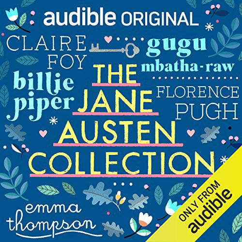 The Jane Austen Collection: An Audible Original Drama