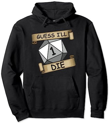Guess I'll Die Streamer und Gamer Pullover Hoodie