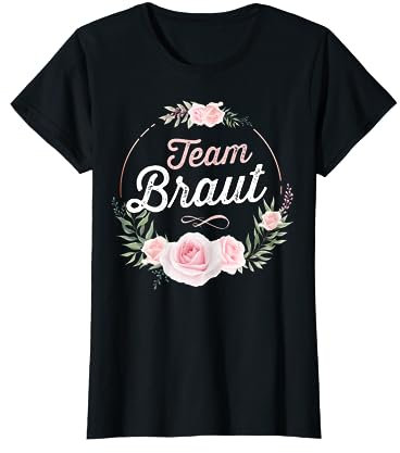 Team Braut T-Shirt JGA Outfit Junggesellenabschied Frauen T-Shirt