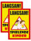 SL group - 2 Schilder Langsam! Spielende Kinder 20 x 30 cm aus extra stabiler PVC Kunststoff-Platte - Warnschild Vorsichtig hier Spielen Kinder - Achtung Spielstraße bitte langsam fahren Warnhinweis