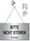 Desi-Schilder-BITTE NICHT STÖREN-170 x 100 x 3 mm-Alu.-Edelstahloptik-Infoschild-Einseitig beschriftet-Hängeschild-Schild (139-2 mit Edelstahl Klebehaken)