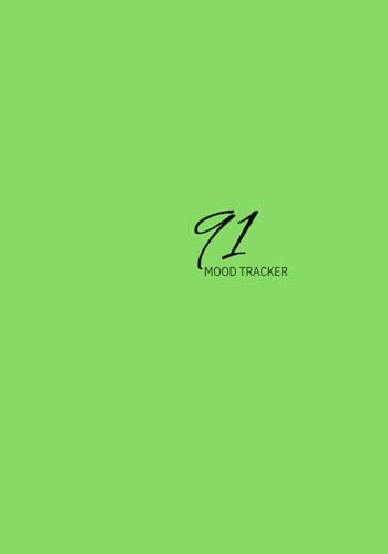 91 mood tracker: mood tracking journal, ideal for people who suffer with low moods, 101 pages