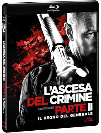 Blu-Ray Ascesa Del Crimine Parte 2 (L'): Il Regno Del Generale
