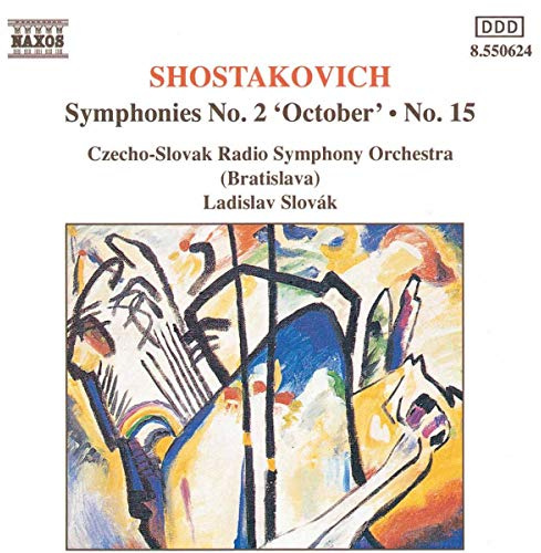 Schostakowitsch: Sinfonien 2 und 15 Slowak