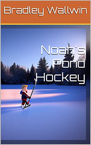 Noah's Pond Hockey (English Edition)