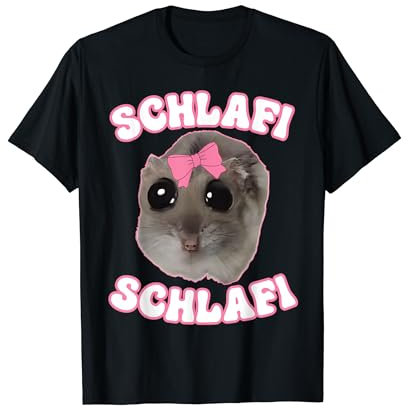 Schlafi Schlafi Lustiger Hamster Hamster Hamstie Meme Schlaf T-Shirt